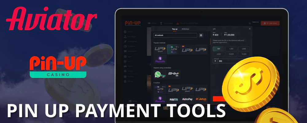 Payment tools at Pin Up online casino for Aviator